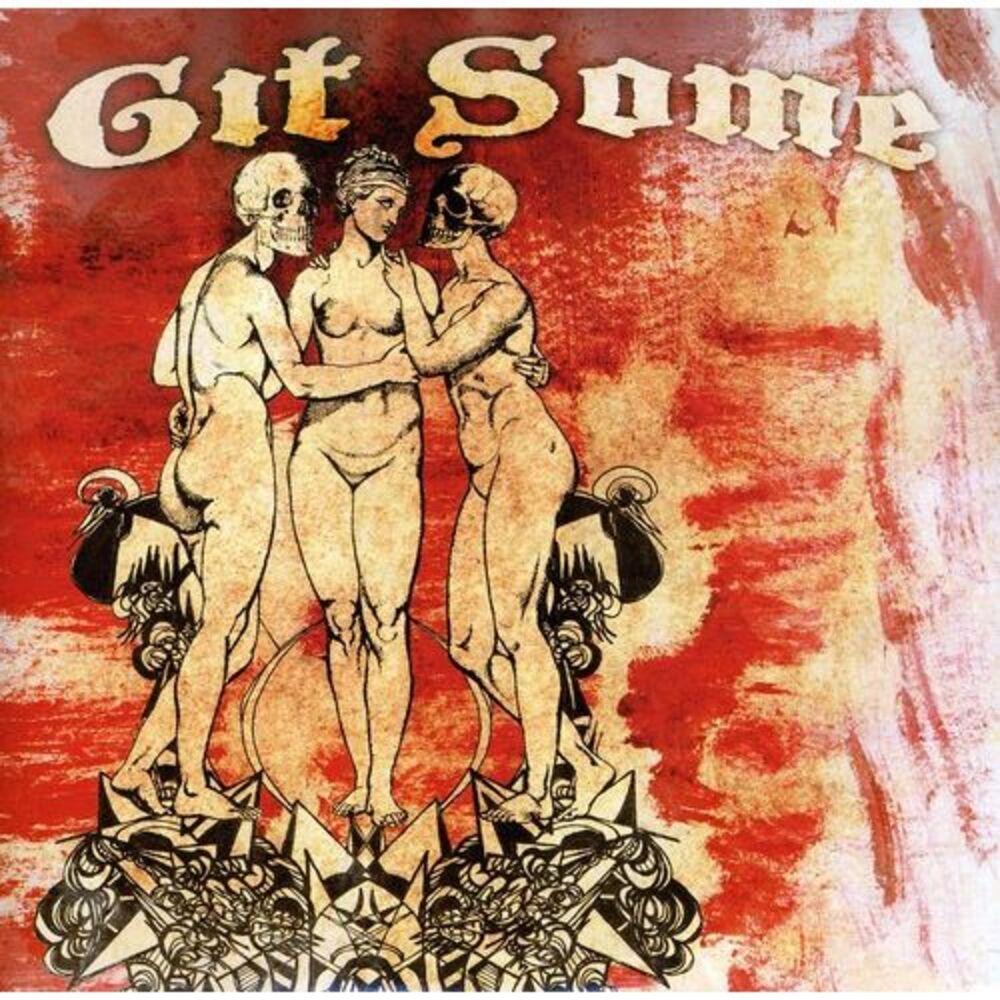 Git Some - Git Some  7-INCH SINGLE
